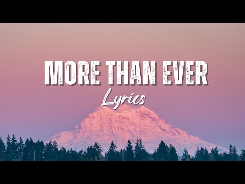 More Than Ever – A Heartfelt Song About Missing Someone