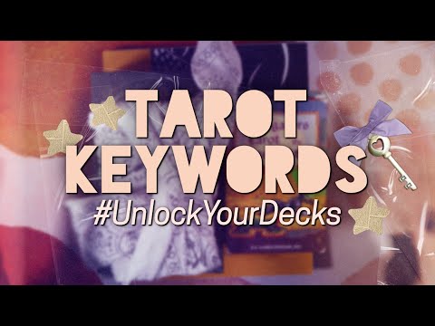 What are the best tarot keywords? 🗝️🔓 #UnlockYourDecks