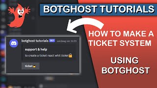 how to make a ticket sytem using botghost (2023 version)｜botghost tutorial #5