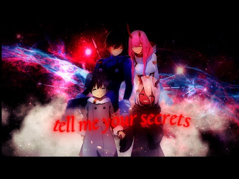 Brennan Savage - tell me your secrets[édit/Amv]darling in the franxx