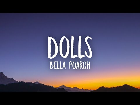 Bella Poarch - Dolls (Lyrics) ''cause, baby, dolls kill, don't provoke us or we will"