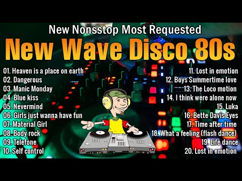 New Best Nonsstop Most Requested New Wave Disco 80s Nonstop Remix