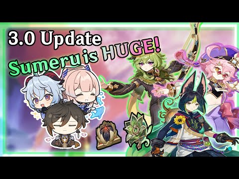 SUMERU IS HUGE!!/Genshin Impact 3.0 Sumeru Update Overview