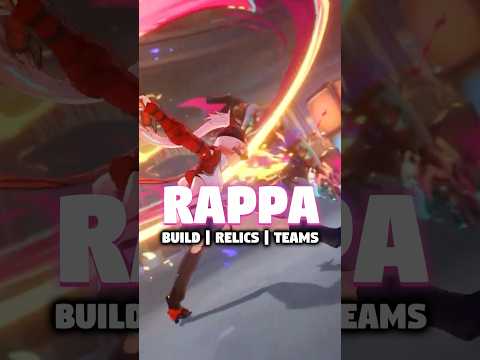 RAPPA BEST BUILD GUIDE WITH RELICS AND TEAMS