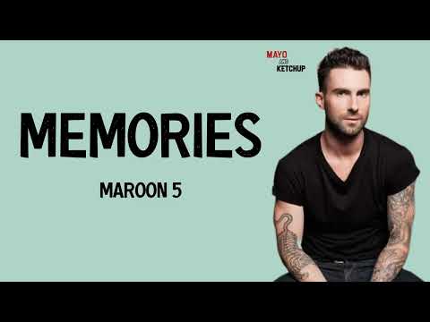 Maroon 5 - Memories (Lyrics)