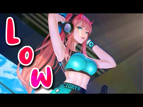 Nightcore - Low