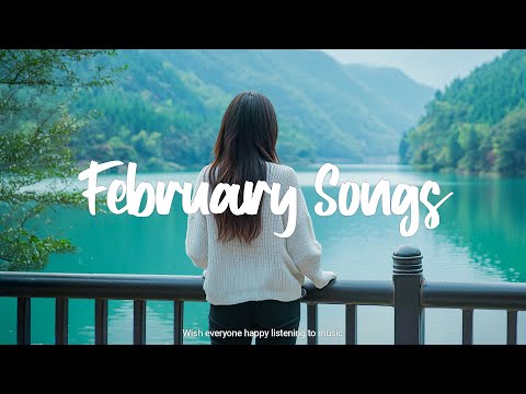 February Songs | Songs for cold day with coffe cup ☕ | Best Indie/Pop/Folk/Acoustic Playlist