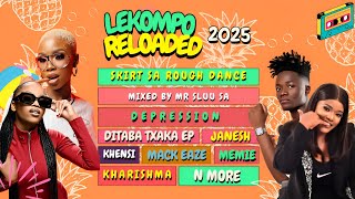 LEKOMPO RELOADED 2025| MARCH 08| BEST OF 2025 HITS|LATEST HITS |HITS ONLY| MIXEC BY MR SLUU SA