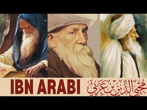 The Imprisoned Sufi who Advised Seljuk and Ayyubid Kings: Ibn Arabi محيي الدين بن عربي