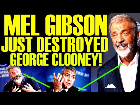 MEL GIBSON JUST HUMILIATED GEORGE CLOONEY IN THE MOST UNEXPECTED WAY POSSIBLE AFTER INSANE BACKLASH!