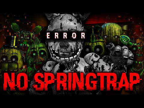 Is It Possible To Beat FNAF 3 Without Springtrap?