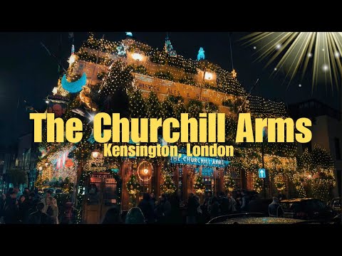 London’s Most Illuminated Christmas Pub | The Churchill Arms | Kensington | Christmas Lights