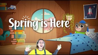 Spring Is Here! - Sing and Dance Along!