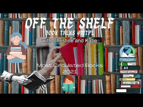 Off The Shelf Most Circulated Books 2021