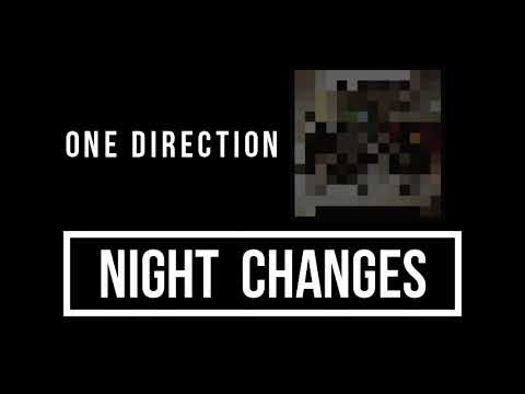 One Direction - Night Changes Lyrics