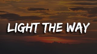 Full Song: Light the Way | Inspiring Song Lyrics for Hope and Perseverance - Lyrics 2024