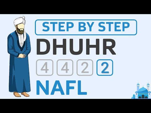 How to Pray Zohar ظهر Salah Perfectly Step by Step Guide to 2 Rakat Nafl نفل Dhuhr Man Hanafi Namaz