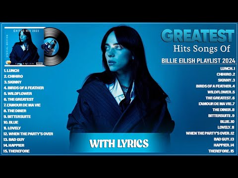 Billie Eilish 2024 (Lyrics) - Hit Me Hard and Soft (Full Album Playlist) 2024