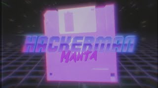 Manta - Hackerman (Official Music Video) | Drum and Bass