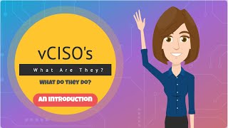 The Ultimate Cybersecurity Expert: What is a vCISO??