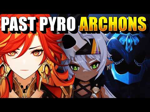 EVERY Previous Pyro Archon in Genshin Impact (So Far) - Version 5.0