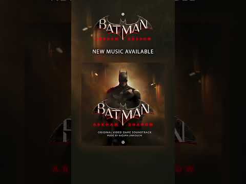 Batman: Arkham Shadow (Original Video Game Soundtrack) is available now 🦇