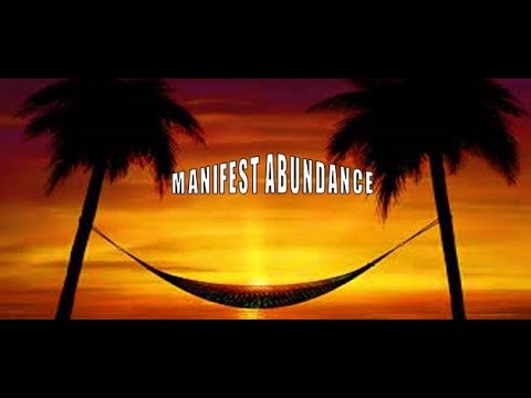 Manifest Abundance Health-Success-Wealth