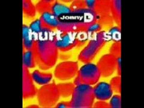 Jonny L - Hurt You So (L mix)