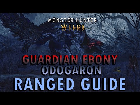 Monster Hunter Wilds Guardian Ebony Odogaron Boss Guide | Ranged | Full Circle Quest (+ Commentary)