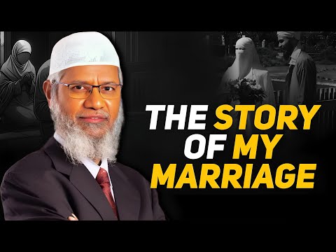 4 Qualities to Look for in a Wife | Dr. Zakir Naik’s Inspiring Marriage Story