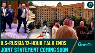 Russia-Ukraine War Comes to an End? 12-Hour U.S.-Russia Talks in Saudi Arabia - Key Takeaway