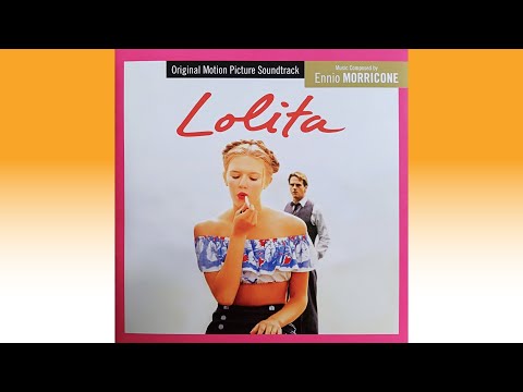 "Lolita" (1997) Soundtrack by Ennio Morricone (Previously unreleased tracks)