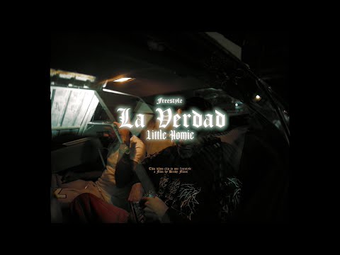 LITTLE HOMIE - LA VERDAD “FREESTYLE” (VIDEO OFICIAL) DIR. @breidyfilms & ​⁠@huan62