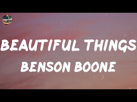 Benson Boone - Beautiful Things (lyrics)