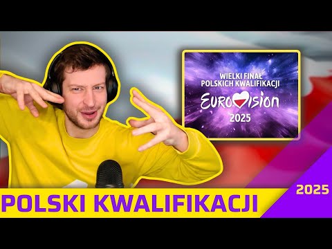 POLAND: Polski Kwalifikacji 2025 ALL SONGS REACTION