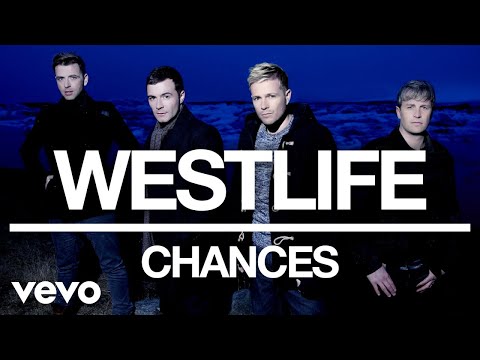 Westlife - Chances (Official Audio)