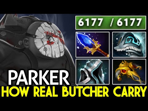 PARKER [Pudge] How Real Butcher Carry Imba Scepter Tank Dota 2