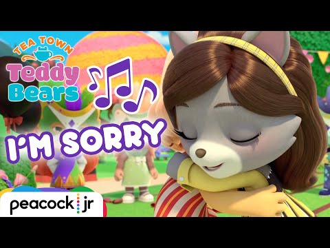 Sing the "I'm Sorry" Song 🎶 | TEA TOWN TEDDY BEARS