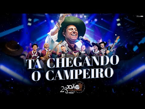 Tá Chegando o Campeiro - João Luiz Corrêa & Grupo Campeirismo ( DVD 25 anos de Carreira) 4k 2024