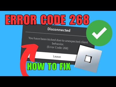 How to Fix Roblox Error 268 | Kicked Due to Unexpected Client Behavior (Step-by-Step Guide)