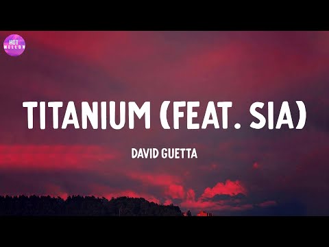 Titanium (feat. Sia) - David Guetta / Night Changes, Can I Be Him,...(Mix)