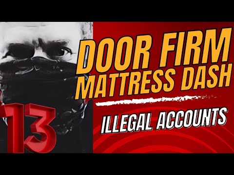 DoorFirm MattressDash: A Tale Of Lies & Abuse [13]