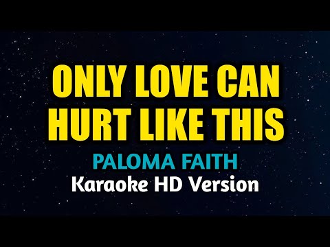 Paloma Faith - Only Love Can Hurt Like This (Karaoke Version)