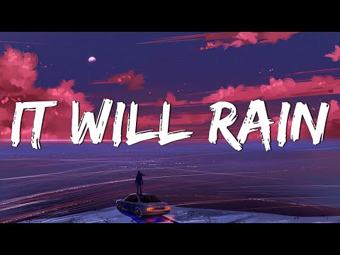 It Will Rain - Bruno Mars (Lyrics) || Jamie Miller , Coldplay... (MixLyrics)