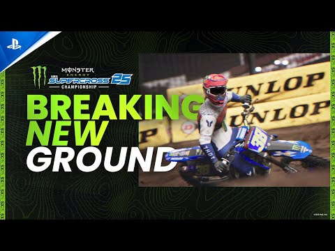 Monster Energy Supercross 25 - Breaking New Ground Trailer | PS5 Games