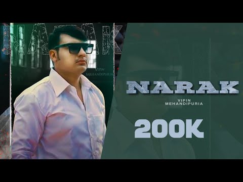 Vipin Mehandipuria: NARAK | New Haryanvi Song