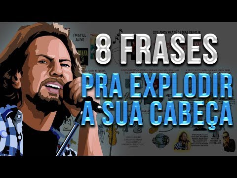 8 Frases de EDDIE VEDDER pra MUDAR A SUA VIDA (Pearl Jam)