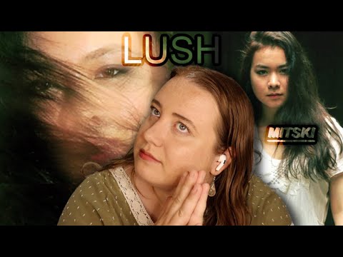 Listening to LUSH For the First Time | Mitski Album Reaction