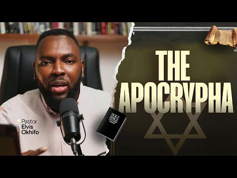 These Are The Books Of The Apocrypha / Bibliology Episode 7