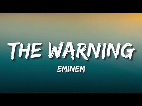 Eminem - The Warning (Lyrics) | Explicit